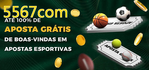 5567combet Ate 100% de Aposta Gratis